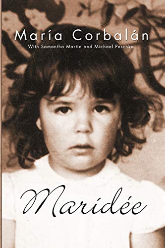 Maride The Memoirs Of Mara Hayde Corbaln [Paperback]