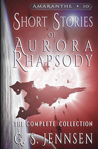 Shorts Stories Of Aurora Rhapsody The Complete Collection [Paperback]