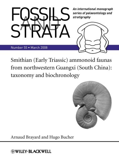 Smithian (Early Triassic) ammonoid faunas from northwestern Guangxi (South China [Paperback]