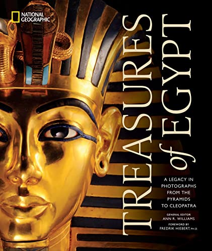 Treasures of Egypt: A Legacy in Photographs From the Pyramids to Cleopatra [Hardcover]