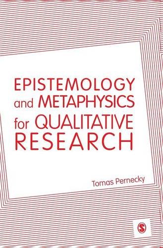 Epistemology and Metaphysics for Qualitative