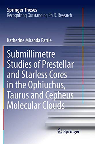 Submillimetre Studies of Prestellar and Starless Cores in the Ophiuchus, Taurus  [Paperback]