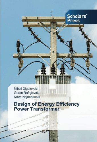 Design Of Energy Efficiency Poer Transformer [Paperback]