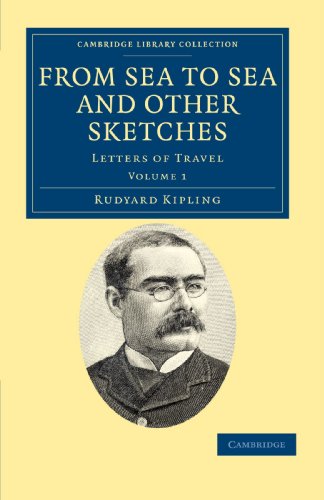 From Sea to Sea and Other Sketches Letters of Travel [Paperback]