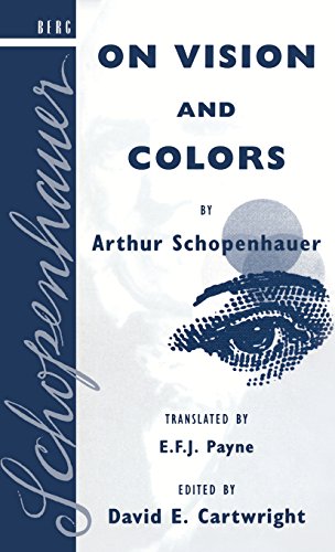 On Vision and Colors by Arthur Schopenhauer [Hardcover]