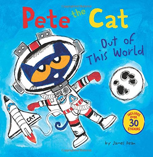 Pete the Cat: Out of This World [Paperback]