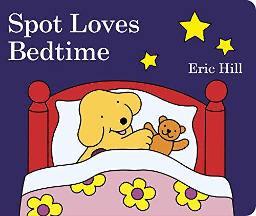 Spot Loves Bedtime [Board book]