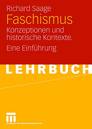 Faschismus Konzeptionen und historische Kontexte. Eine Einfhrung [Paperback]