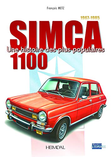 Simca 1100: 1967-1981 [Hardcover]