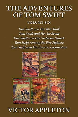 The Adventures Of Tom Sift, Vol. 6 Five Complete Novels [Paperback]