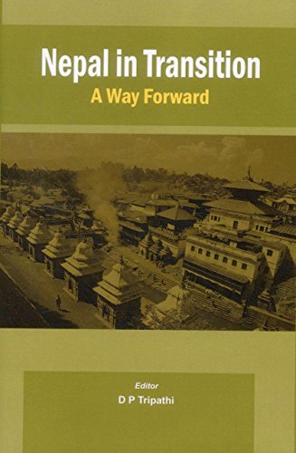 Nepal in Transition A Way Forard [Hardcover]