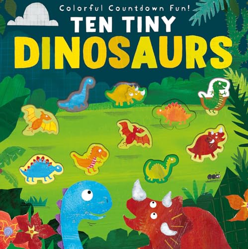 Ten Tiny Dinosaurs [Paperback]