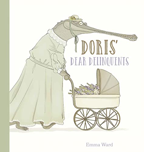 Doris' Dear Delinquents [Hardcover]