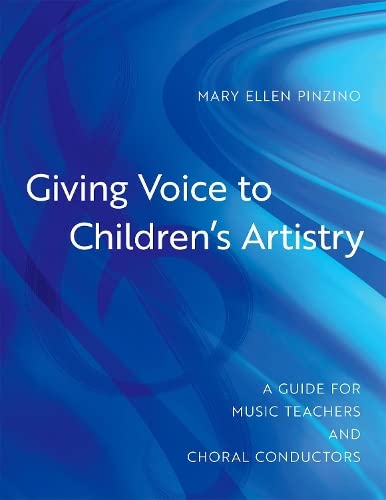 Giving Voice to Children's Artistry: A Guide