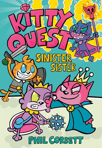 Kitty Quest: Sinister Sister: A Graphic Novel [Paperback]