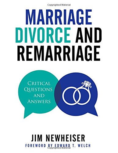 Marriage, Divorce, And Remarriage: Critical Questions And Answers [Paperback]