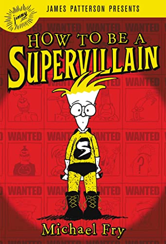 How to Be a Supervillain [Paperback]