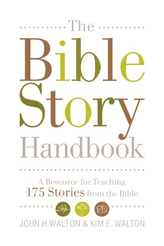 The Bible Story Handbook: A Resource For Teaching 175 Stories From The Bible [Paperback]