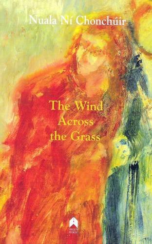 The Wind Across The Grass [Paperback]