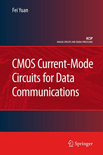 CMOS Current-Mode Circuits for Data Communications [Hardcover]