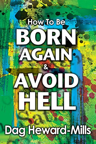 Ho To Be Born Again And Avoid Hell [Paperback]