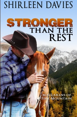 Stronger Than The Rest Book Four, Maclarens Of Fire Mountain (volume 4) [Paperback]