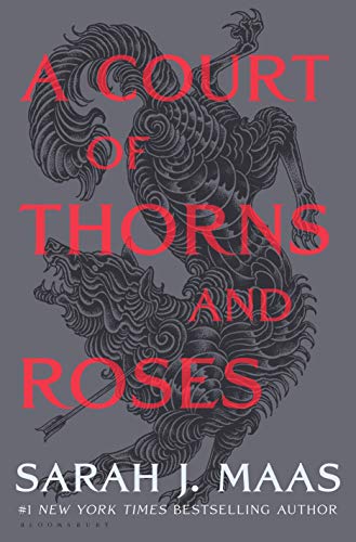 A Court of Thorns and Roses [Hardcover]