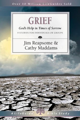 Grief: God's Help In Times Of Sorrow (lifeguide Bible Studies) [Paperback]