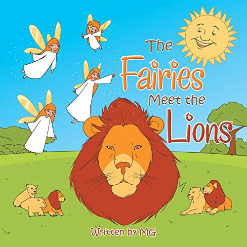 Fairies Meet the Lions [Paperback]