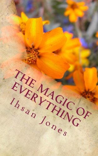 Magic of Everything [Paperback]