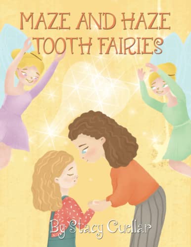 Maze and Haze Tooth Fairies [Paperback]