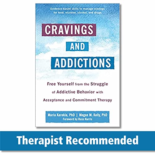 Cravings and Addictions: Free Yourself from t