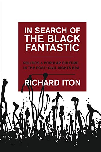 In Search of the Black Fantastic: Politics an