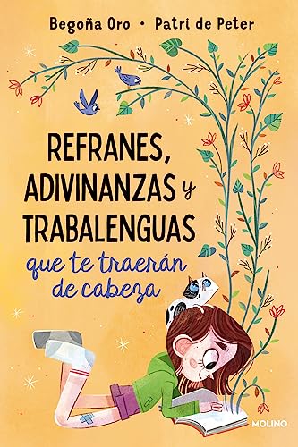 Refranes, adivinanzas y trabalenguas que te traern de cabeza / Sayings, Riddles [Paperback]