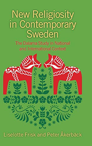 Ne Religiosity in Contemporary Seden The Dalarna Study in National and Intern [Hardcover]