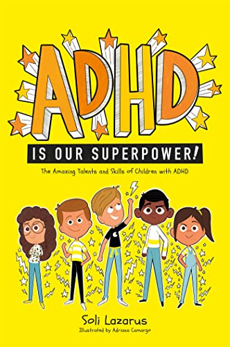 Adhd Is Our Superpower                   [TRADE PAPER         ]