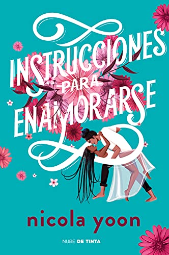 Instrucciones para enamorarse /Instructions for Dancing [Paperback]