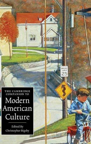 The Cambridge Companion to Modern American Culture [Hardcover]