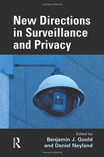 Ne Directions in Surveillance and Privacy [Paperback]