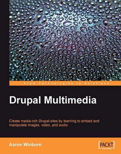 Drupal Multimedia [Paperback]