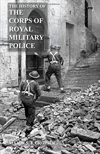 History Of The Corps Of Military Police [Paperback]