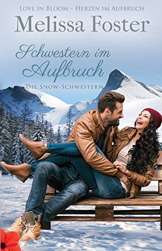 Schestern im Aufbruch Die Sno-Schestern, Band 1 [Paperback]