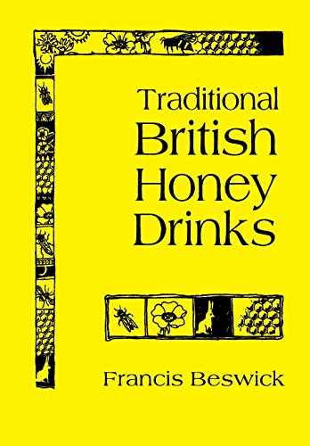 Traditional British Honey Drinks [Paperback]