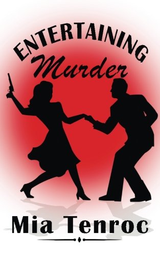 Entertaining Murder [Paperback]