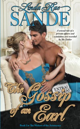 The Gossip Of An Earl (the Widos Of The Aristocracy) (volume 1) [Paperback]