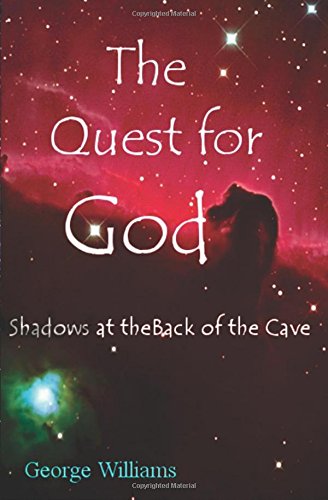 The Quest For God Shados At The Back Of The Cave [Paperback]