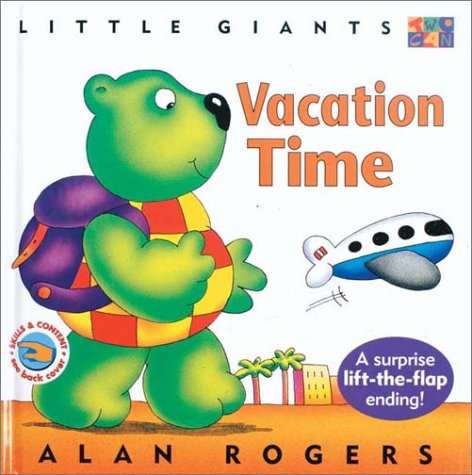 Vacation Time: Little Giants [Hardcover]