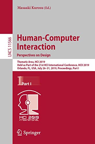 Human-Computer Interaction. Perspectives on Design: Thematic Area, HCI 2019, Hel [Paperback]