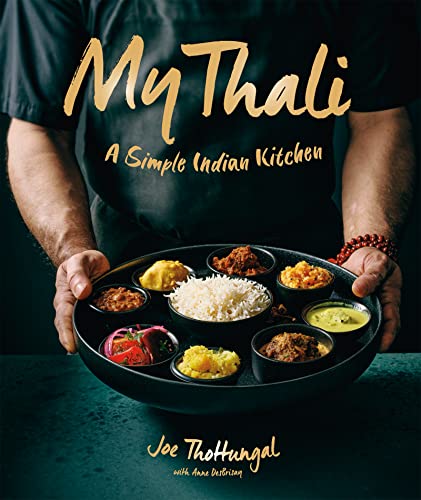 My Thali: A Simple Indian Kitchen [Hardcover]