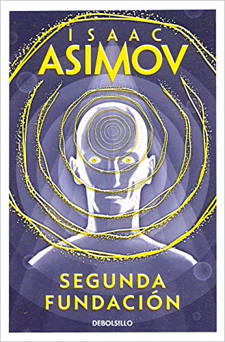 Segunda Fundaci?n / Second Foundation [Paperback]